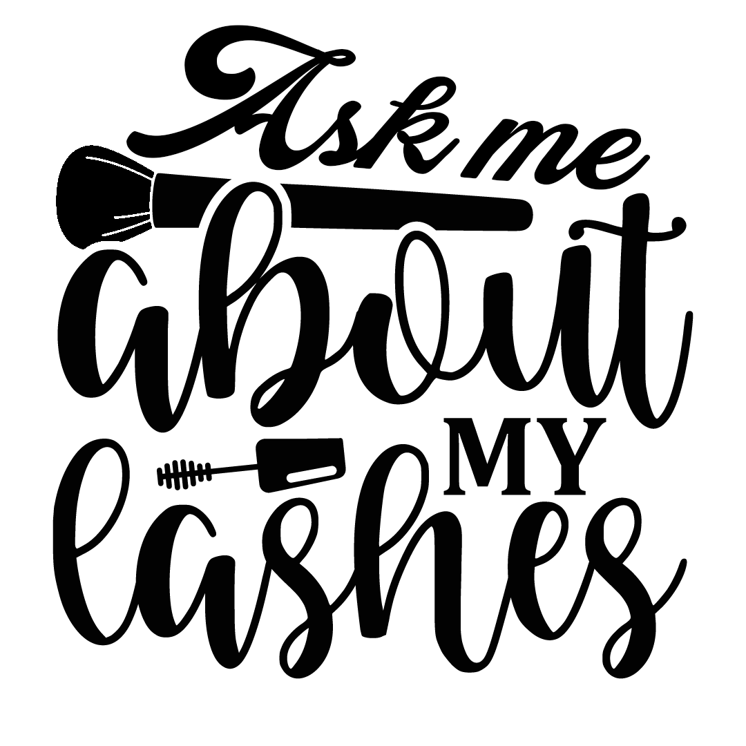Free Ask me about my Lashes SVG File