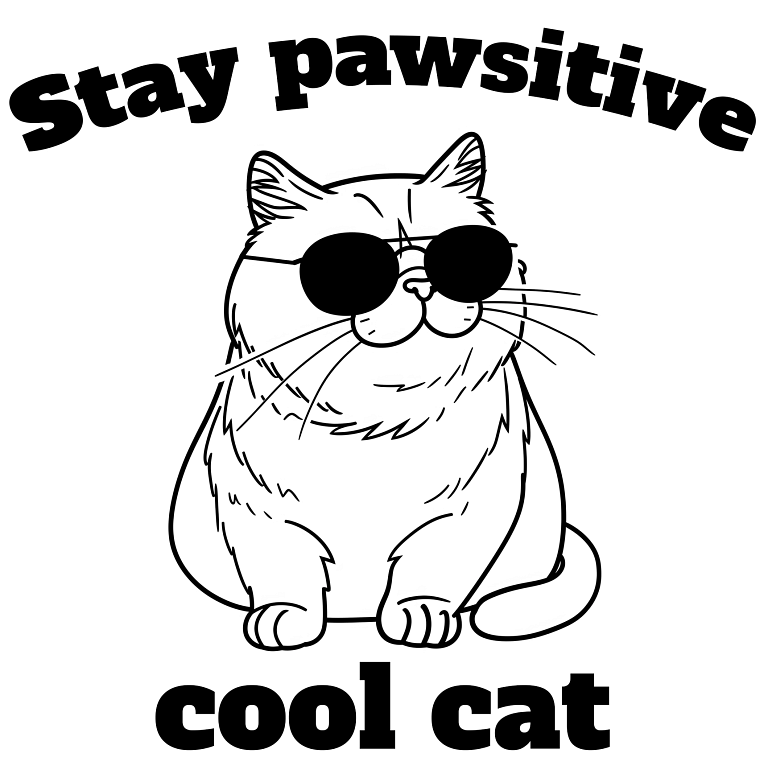 Free Stay Pawsitive Cool Cat SVG File